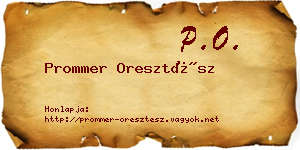 Prommer Oresztész névjegykártya